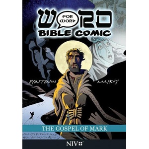 Gospel of Mark: Word for Word Bible Comic (ISBN: 9781914299063)
