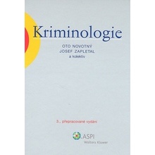 Kriminologie - Oto Novotný; Josef Zapletal