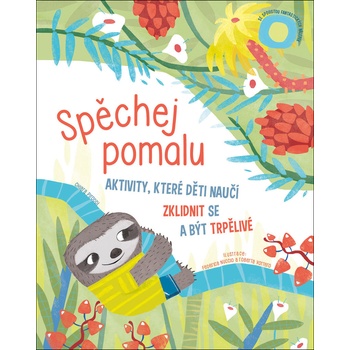 Spěchej pomalu