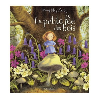 LA PETITE FEE DES BOIS (TP) | BRIONY MAY SMITH