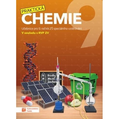 Praktická chemie 9 - Učebnice pro 9. ročník ZŠ speciálního vzdělávání