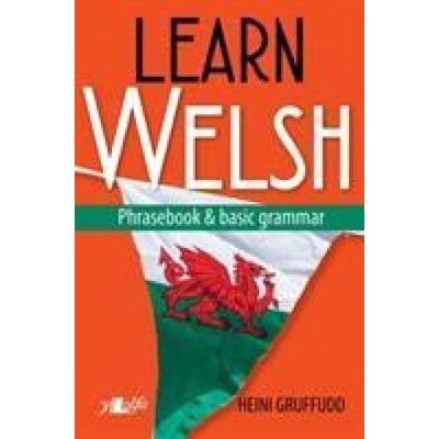 Learn Welsh - Phrasebook and Basic Grammar Gruffudd HeiniPaperback