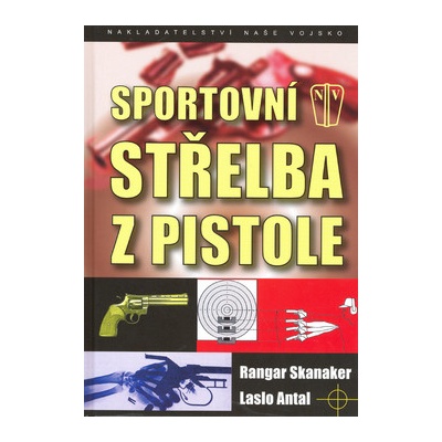 Sportovní střelba z pistole - Ragnar Skanaker, Laslo Antal