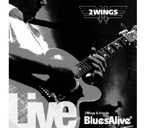 2 Wings - Live Blues Alive! CD