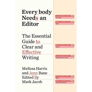 Everybody Needs an Editor | Jenn Bane, Mark Jacob (ISBN: 9781668017296)