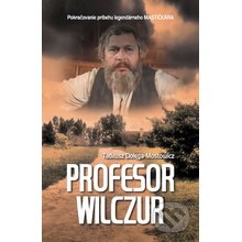 Profesor Wilczur - Tadeusz Dołęga-Mostowicz