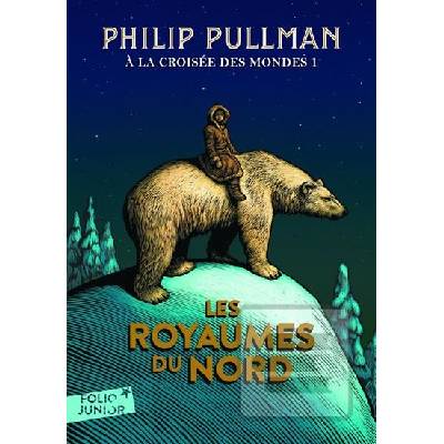A la croisée des mondes 1: Les royaumes du Nord