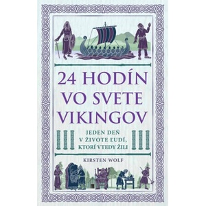 24 hodín vo svete Vikingov | Kirsten Wolf (2025)