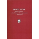 Modlitby doporučované sv. Ludvíkem M. Grignionem z Montfortu - Příloha ke knize O pravé mariánské úctě