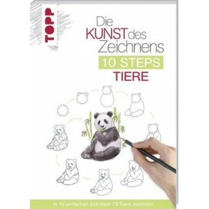 Die Kunst des Zeichnens 10 Steps - Tiere | Heather Kilgour (2019)