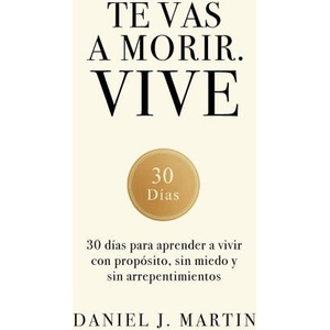 Te vas a morir. Vive (ISBN: 9789916787267)
