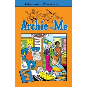 Archie And Me Vol. 2 | Archie Superstars (ISBN: 9781682558294)
