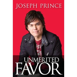 Unmerited Favor | Joseph Prince (ISBN: 9781616385897)