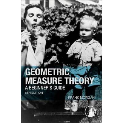 Geometric Measure Theory | Frank Morgan