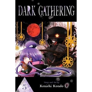 DARK GATHERING V05 (ISBN: 9781974742844)