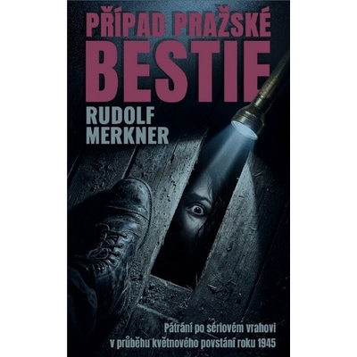 Případ pražské bestie