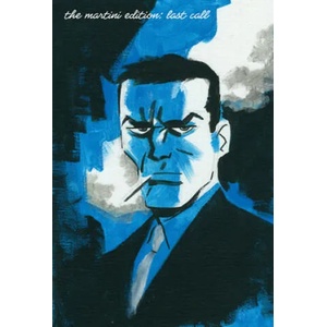 Richard Stark's Parker: The Martini Edition - Last Call | Richard Stark, Ed Brubaker (ISBN: 9781684056989)