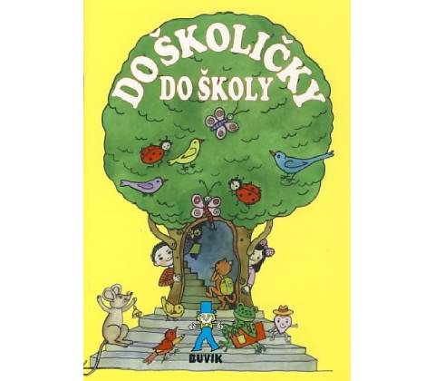 Do školičky do školy