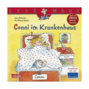 LESEMAUS 60: Conni im Krankenhaus | Liane Schneider, Eva Wenzel-Bürger (ISBN: 9783551086327)