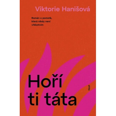 Hoří ti táta