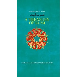 Treasury of Rumi's Wisdom (ISBN: 9781847741028)