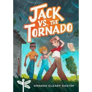 Jack vs. the Tornado: Tree Street Kids (ISBN: 9780802421029)