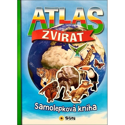 Atlas zvířat samolepková kniha