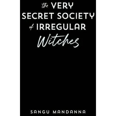 The Very Secret Society of Irregular Witches