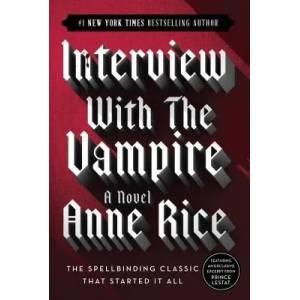 Interview with the Vampire | Anne Rice (2003)