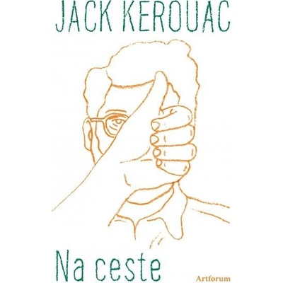 Na ceste - Jack Kerouac