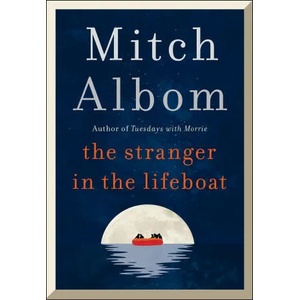Stranger in the Lifeboat | Mitch Albom (ISBN: 9780751584561)