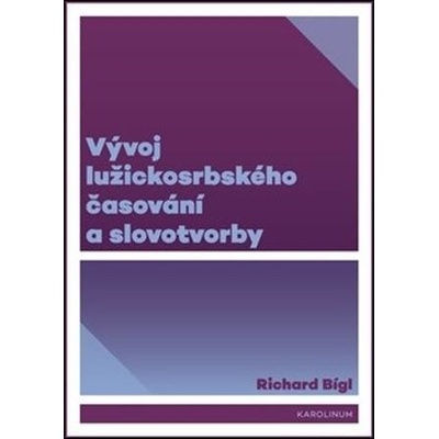 Vývoj lužickosrbského časování a slovotvorby