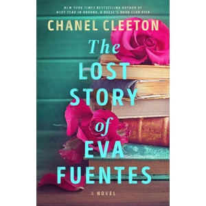 The Lost Story of Eva Fuentes (ISBN: 9780593816905)