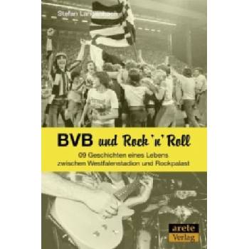 BVB und Rock 'n' Roll | Stefan Langenbach