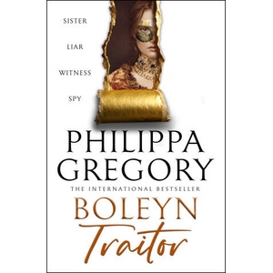 Boleyn Traitor | Philippa Gregory (ISBN: 9780008744991)