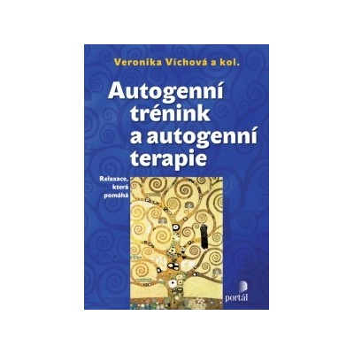 Autogenní trénink a autogenní terapie - Veronika Víchová
