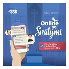 Online so svätými - Michel Remery