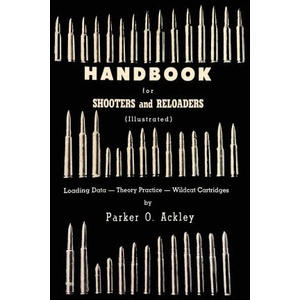 Handbook for Shooters and Reloaders (ISBN: 9781684226054)