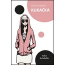 Kukačka - Karolina Limrová