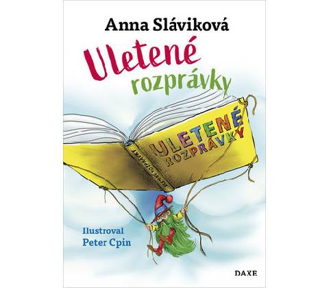 Uletené rozprávky