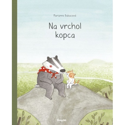 Na vrchol kopca - Marianne Dubucová
