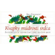 Kvapky múdrosti srdca I.