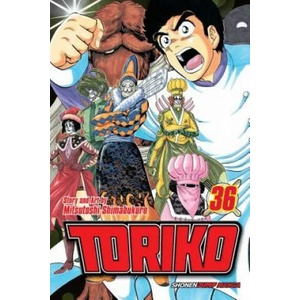 Toriko, Vol. 36 | Mitsutoshi Shimabukuro (ISBN: 9781421587059)