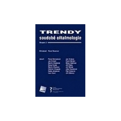 Trendy soudobé oftalmologie 2 - Pavel Rozsíval, Pavla Dohnalová