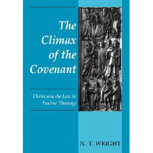 Climax of the Covenant | N. T. Wright (ISBN: 9780800628277)