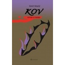 Kov - Karel Veselý