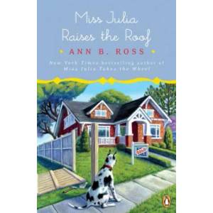 Miss Julia Raises the Roof | Ann B. Ross (ISBN: 9780735220515)