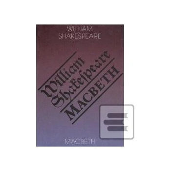 Macbeth - William Shakespeare