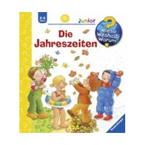 Wieso? Weshalb? Warum? junior, Band 10: Die Jahreszeiten | Constanza Droop (2009)