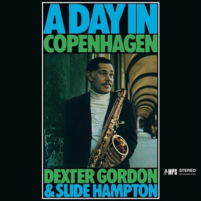 Dexter Gordon & Slide Hampton - A Day In Copenhagen (RSD) (Sky Blue Coloured) (180 g) LP